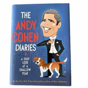 The Andy Cohen Diaries - Hardcover - NY Times Bestseller
